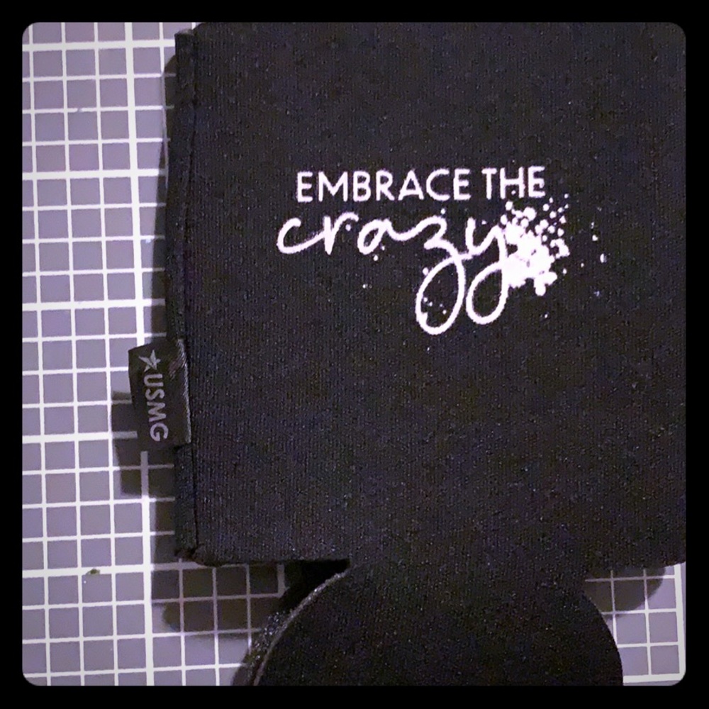 Embrace the Crazy Cozie